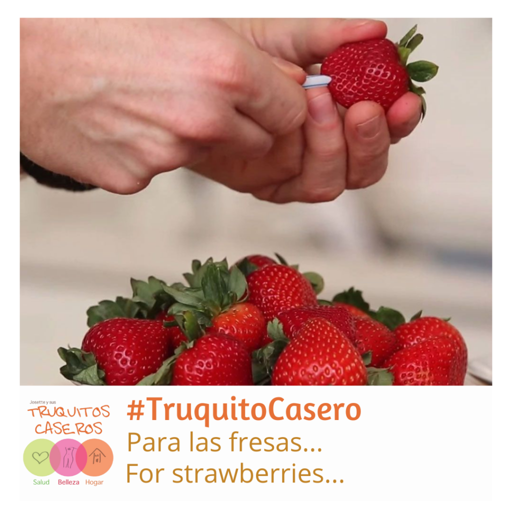 Truquito Casero para las fresas