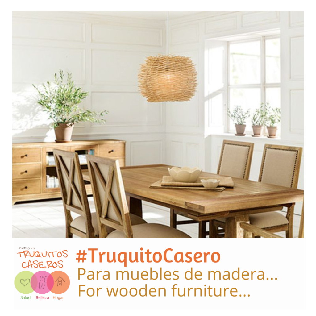Truquito Casero para limpiar muebles de madera...